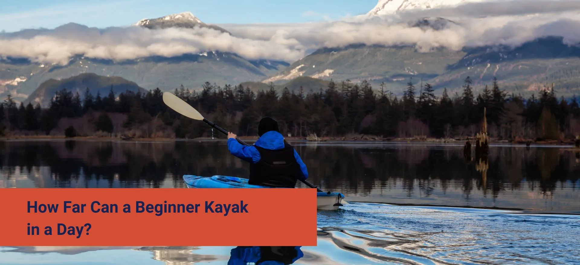 How-Far-Should-a-Beginner-Kayak_-4