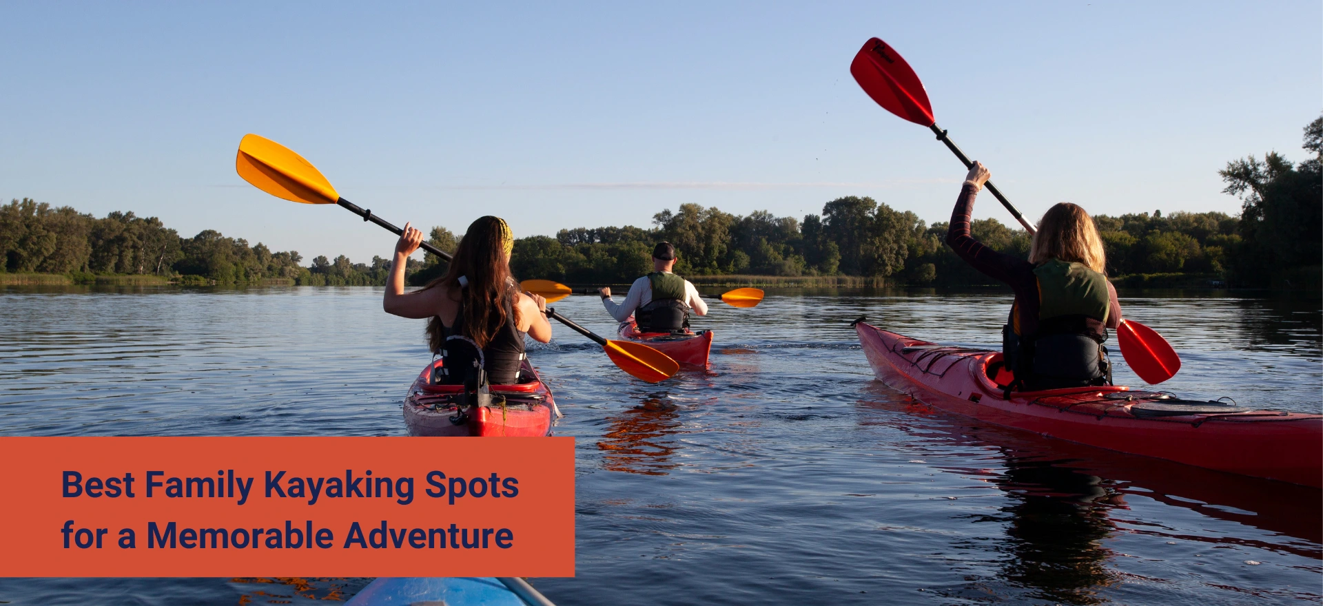 The-Ultimate-Guide-to-Family-Friendly-Kayaking