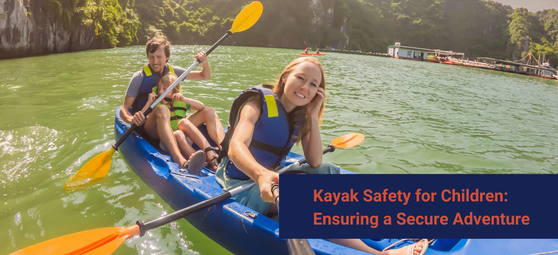 The-Ultimate-Guide-to-Family-Friendly-Kayaking